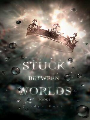 cover image of Stuck Between Worlds